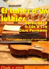 Cartell de la masterclass «El taller d’un luthier», 30 de novembre de 2019 a Casa Parramon